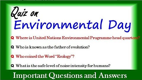 Quiz on Environment day in English 2022 June 5 quiz world environment day quiz in English questions