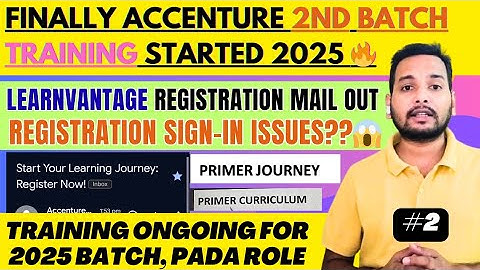 Accenture LearnVantage Registration Mail Out | Primer Program | Registration Sign-in Issues Update