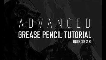 Blender Grease Pencil 2.8 Tutorial (Trailer)