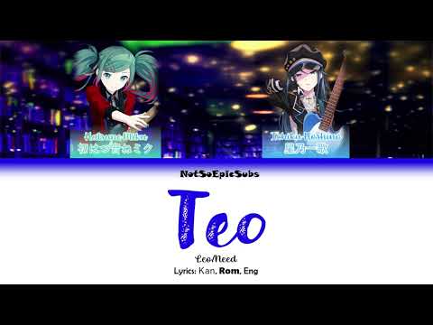 {GAME SIZED} Teo ~ Color Coded Lyrics //LeoNeed//