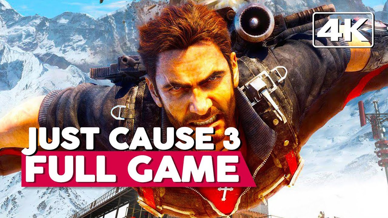 เกม just cause 3  New  Just Cause 3 │ Full Game Playthrough │ No Commentary (PC 4K 60FPS)