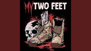 My Two Feet