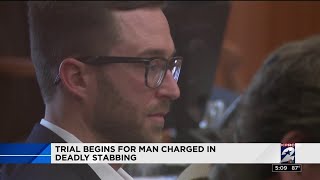 Trial begins for man charged in deadly stabbing