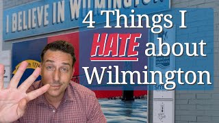 4 things I HATE about Wilmington, NC