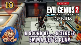 Evil Genius 2 Emma - A Sound of Science - Lair Security Zones - Lets Play - EP10