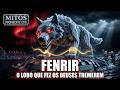 Fenrir: O Lobo Que Fez os Deuses de Asgard Tremerem de Medo