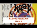 Kuingin Kembali - Album Pertama Iwa K