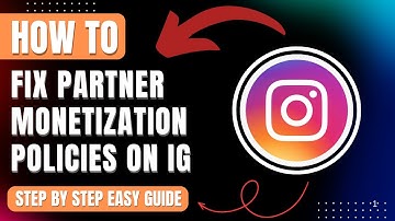 How To Fix Partner Monetization Policies Instagram Error 2025