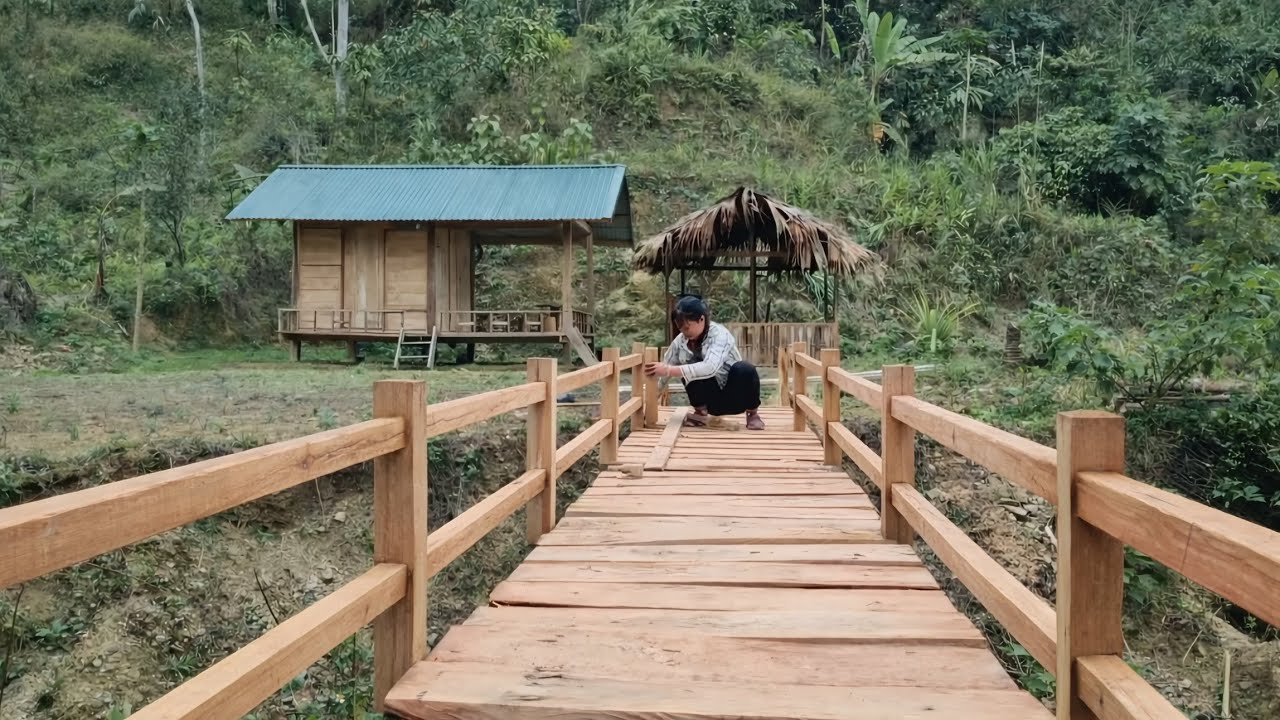 Full video: Completing the pigsty, building a wooden bridge, life in the mountains.