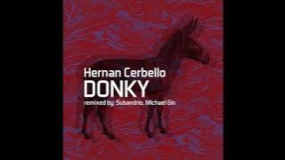 Hernan Cerbello - Donky (Subandrio Remix) [One Of A Kind]