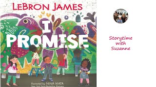 I Promise by LeBron James   Illustrated by Nina Mata