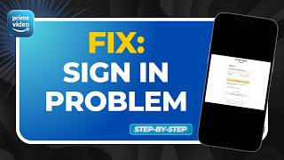 How to Fix Amazon Prime Video Sign In Problem (Easy Login Fix)