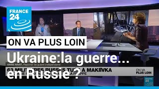 Ukraine: la guerre... en Russie ? • FRANCE 24