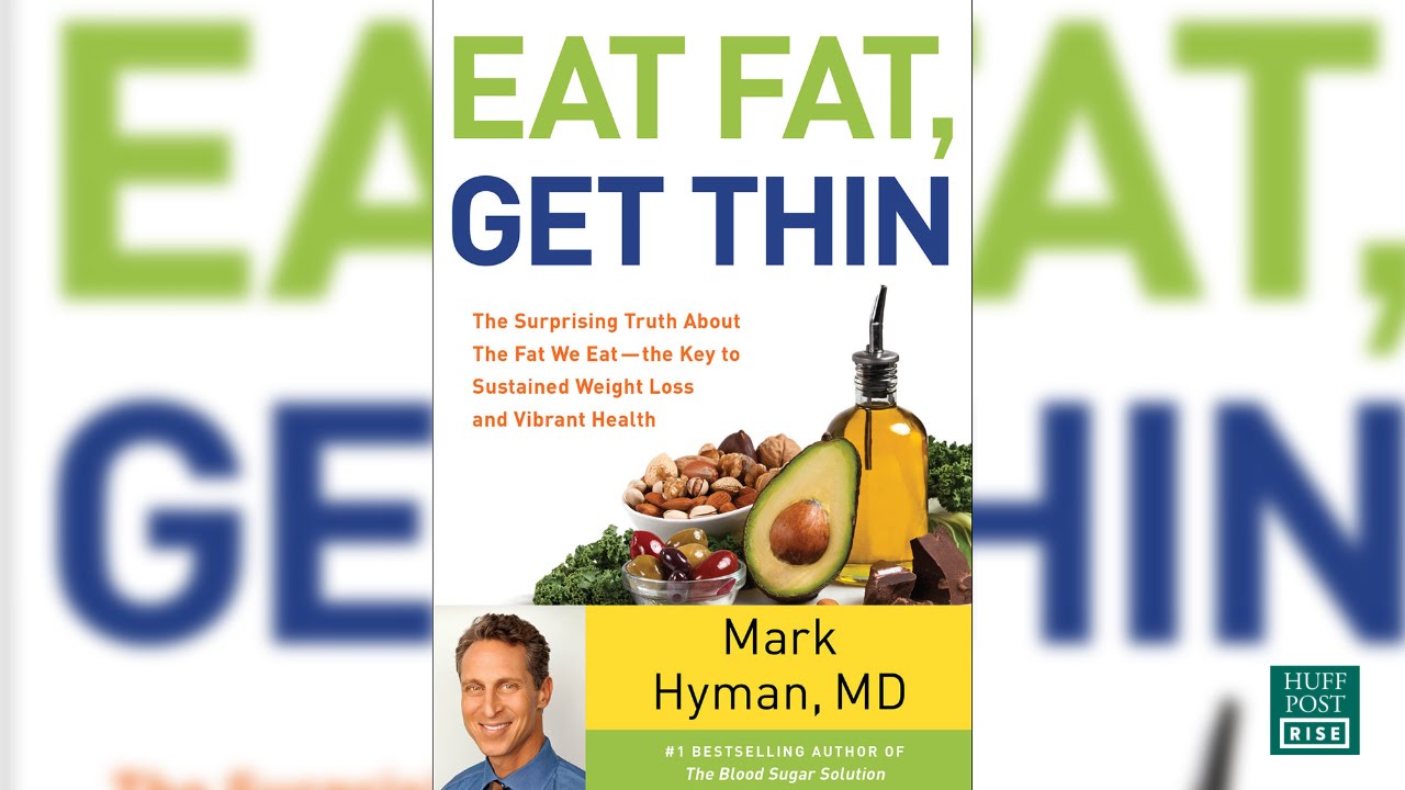 Dr. Mark Hyman On The Myth Of Fat