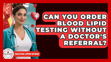 Can You Order Blood Lipid Testing Without a Doctor