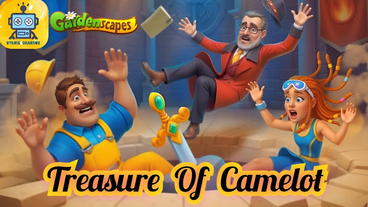 Gardenscapes Events : Treasure Of Camelot