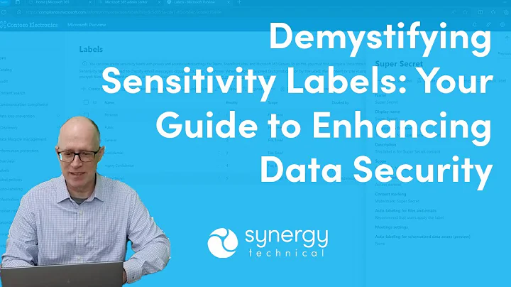 Demystifying Sensitivity Labels: Your Guide to Enhancing Data Security