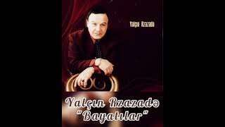 Yalcin Rzazade \