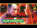 Bloodsport 2  film complet en franais action arts martiaux  4k 