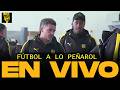 Futbol a lo Peñarol EN VIVO 🔴 PEÑAROL EN BRASIL PARA ENFRENTAR A CORINTHIANS | 29/04/2026