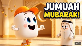 Jumu'ah Mubarak With Marshmallow | Blessed Friday Nasheed for Children 🕌