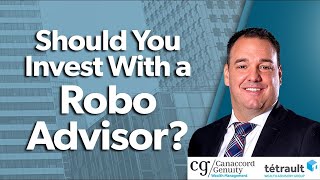 Should You Invest With A Robo Advisor