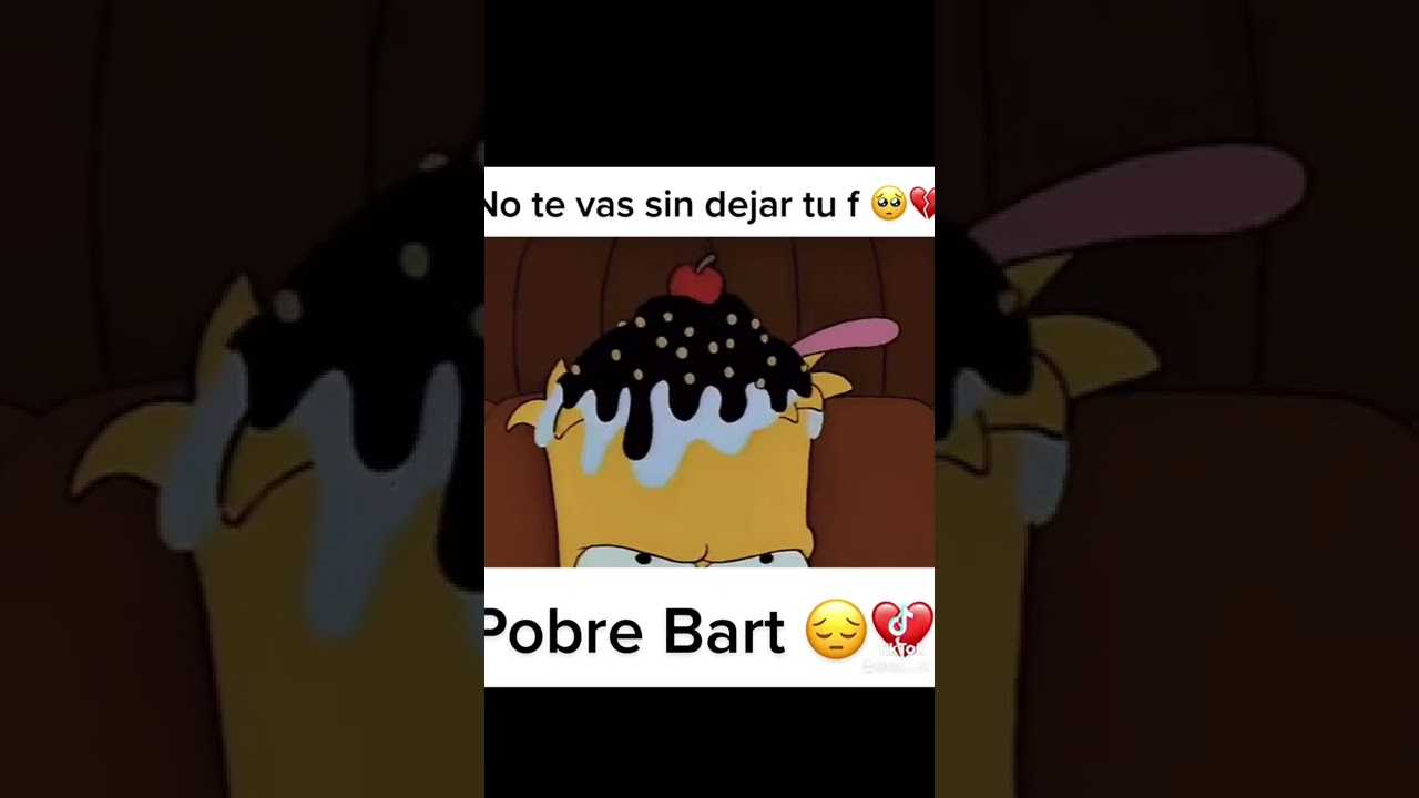 Pobre Bart 🥺💔