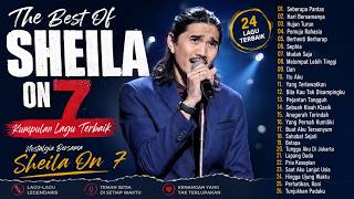 The Best Of Sheila On 7 | 26 Lagu Terbaik Sepanjang Masa | Playlist Nostalgia Indonesia