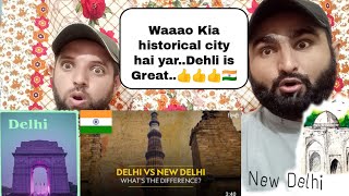 Delhi vs New Delhi_ What_s the Difference_ _ Know Your Country _ हिन्दी _ Pakistani Reality Reaction