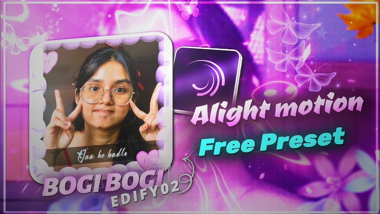 ❤️ Bogi Bogi Alight Motion Preset (AM) | AE🥰 Inspired Free XML 