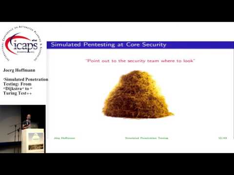 ICAPS 2015: &quot;Simulated Penetration Testing: From &quot;Dijkstra&quot; to &quot;Turing Test++&quot;&quot;