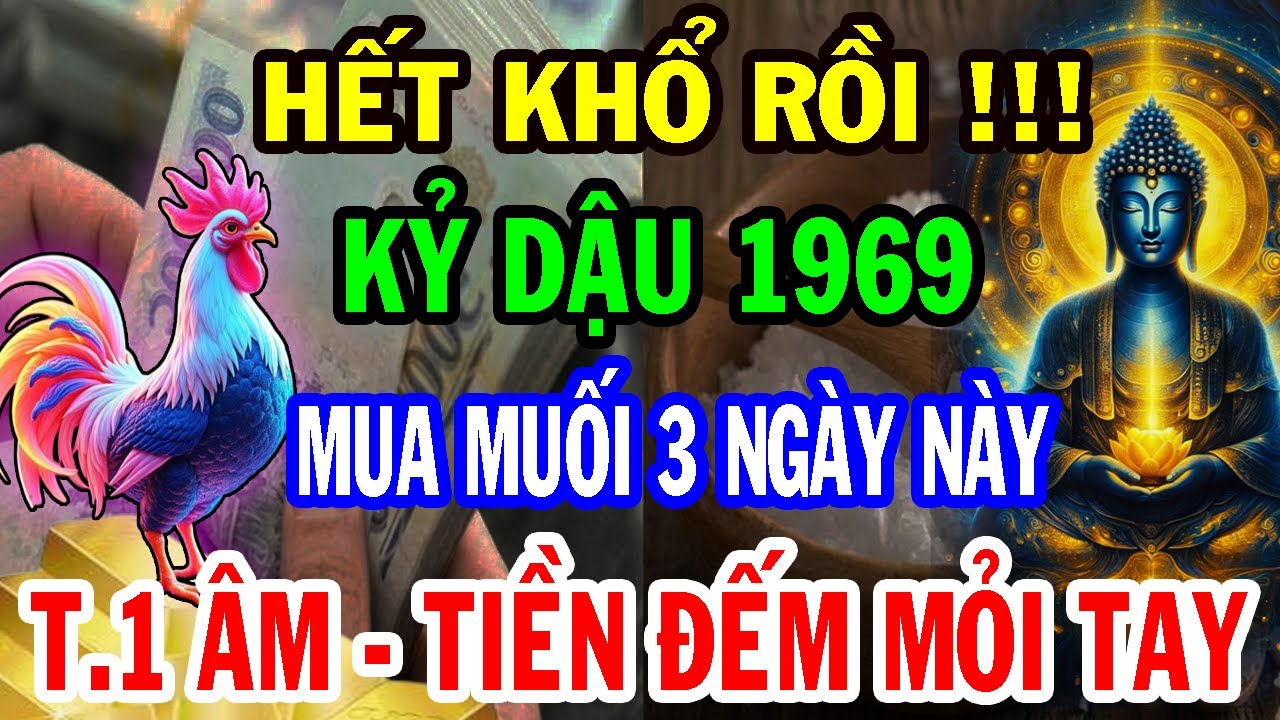 Thầy Phong Thủy Tiết Lộ: Kỷ Dậu 1969 Mua Muối Vào 3 Ngày Này, Tiền Về Như Nước Lũ, May Mắn Cả Năm