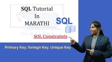 SQL Tutorial in Marathi || SQL Constraints