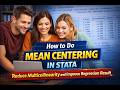How to Do Mean Centering in Stata | Reduce Multicollinearity and Improve Regression Result
