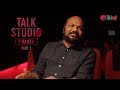Talk studio  p rajeev  part 1  opm records
