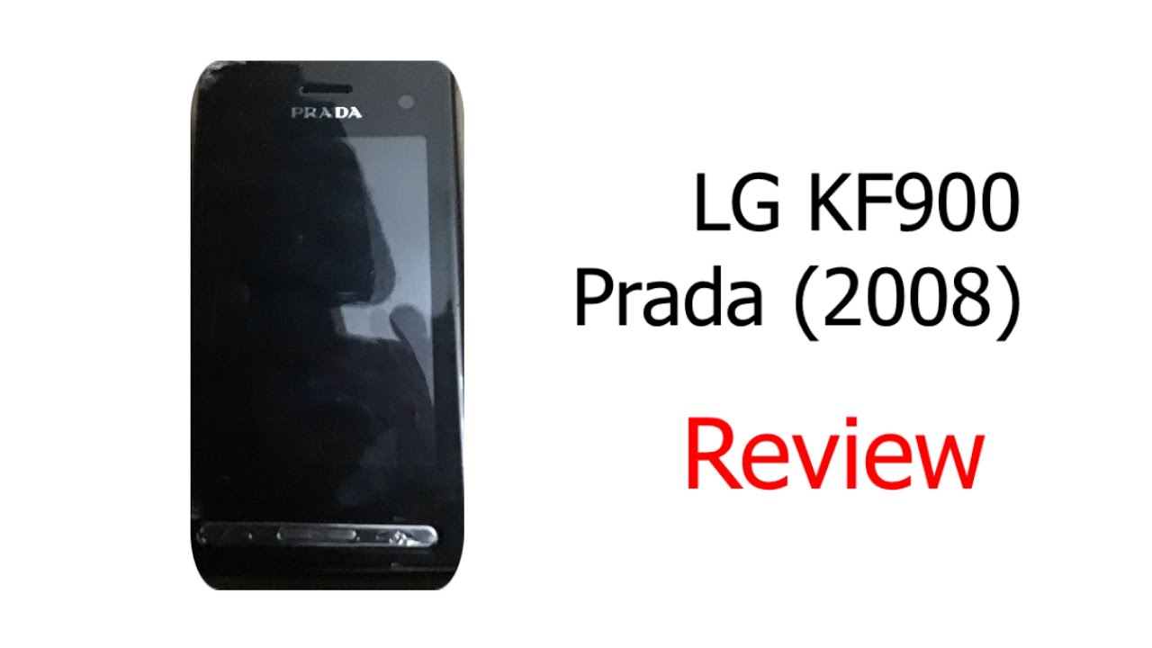 LG KF900 Prada (2008) Review