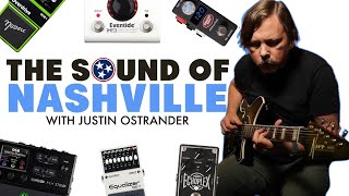 @JustinOstrander Talks Tone & Essential Gear for Nashville Session Guitarists