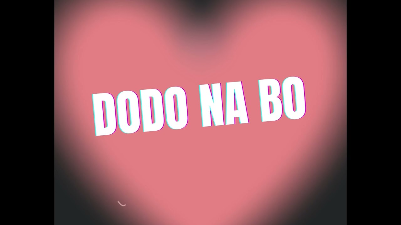 Dodo Na Bo (letra: Anilton Levy)