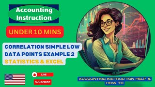 Correlation Simple Low Data Points Example 2 Statistics & Excel