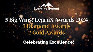 Learning Everest Shines with 5 Wins at LearnX Awards 2024