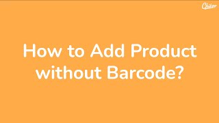 How to add products without barcode? screenshot 3