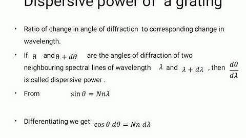 Dispersive power of Grating