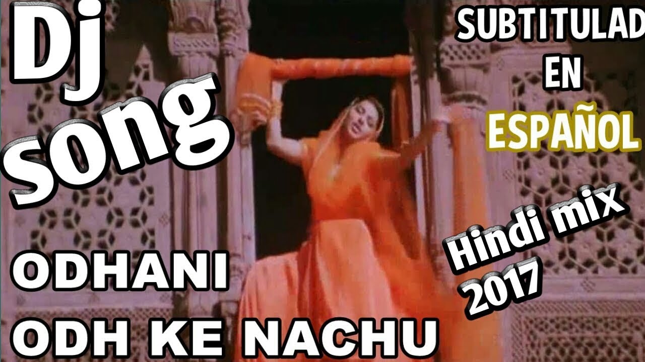 ओढ़नी ओढ़ के नाचूँ ।। (salman khan) Hindi BSR dj remix song 2017