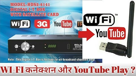 Solid 6141 Wifi Conenction and Youtube Play