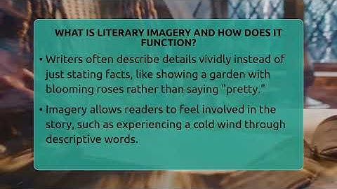 What Is Literary Imagery And How Does It Function? - The Prose Path