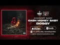 C Money Baby DOGGY Official Audio 