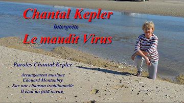 Chantal kepler - Il était un petit virus