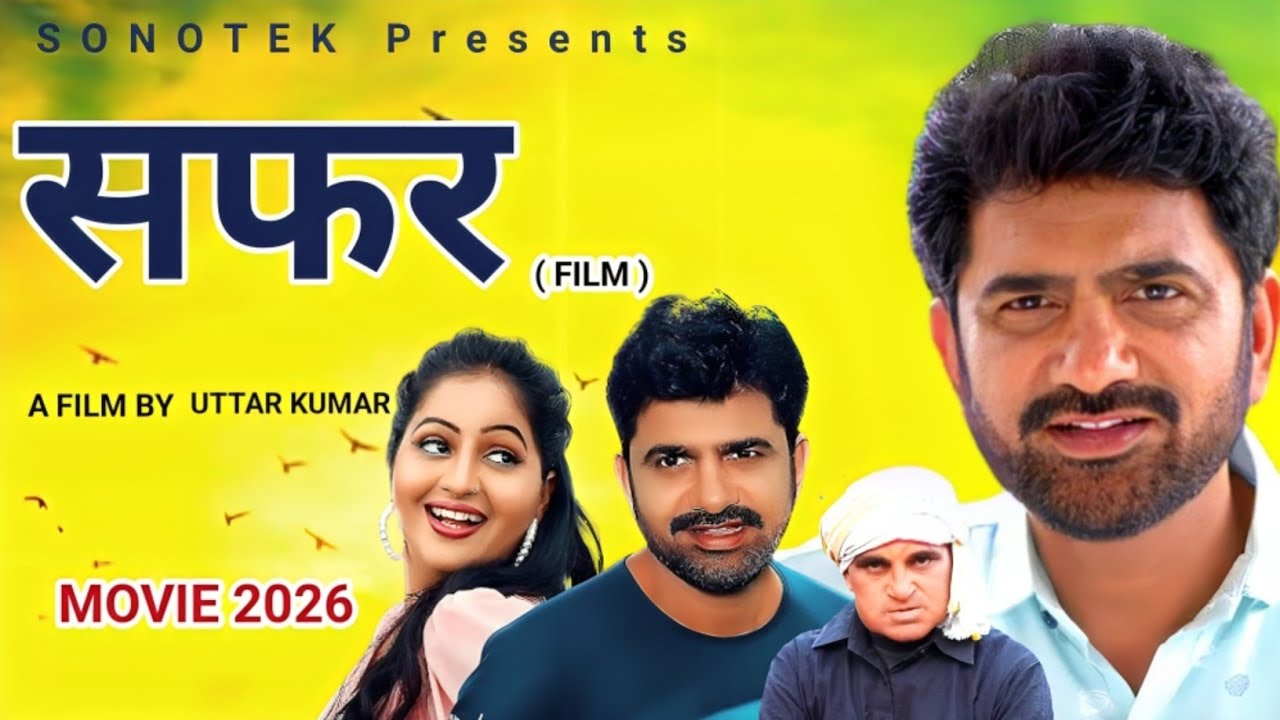 SAFAR सफर | Uttar Kumar New Movie 2026 | Uttar Kumar New Upload Uttar Kumar Ki New Film 2026