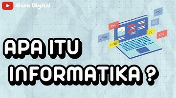 Apa itu Informatika ?
