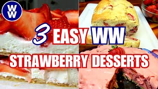 3 EASY Fresh Strawberry Desserts WW Friendly (Weight Watchers) Lightened up Summer Desserts!!